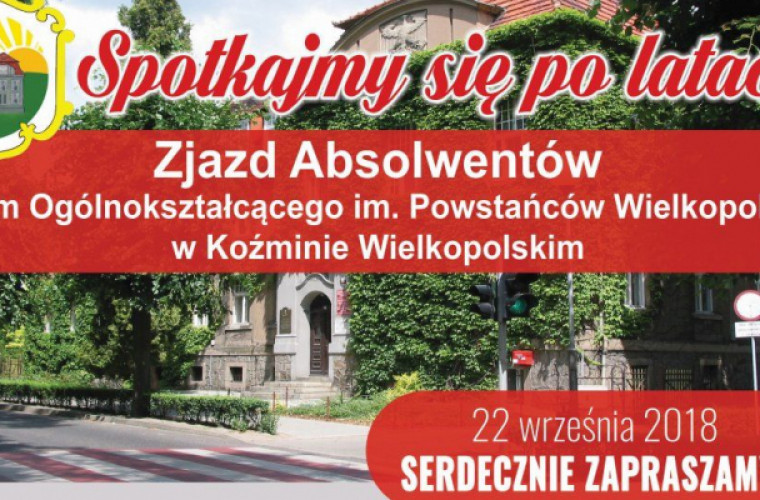 Zjazd absolwentów LO w Koźminie Wlkp. To już jutro. [PROGRAM] - Zdjęcie główne