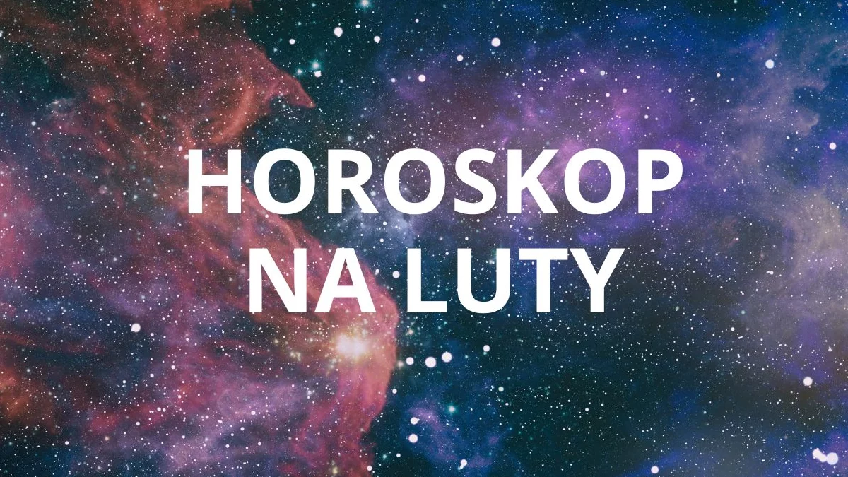 Zaskakujący horoskop na luty 2025. Niektóre znaki powinny uważać - Zdjęcie główne