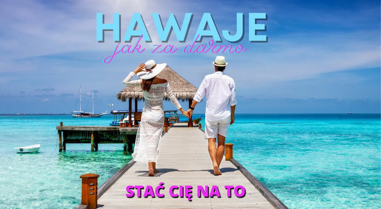 Hawaje, Malediwy, a może Wenecja? Wszystko znajdziesz w Polsce - Zdjęcie główne