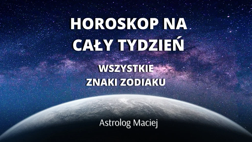 Horoskop tygodniowy