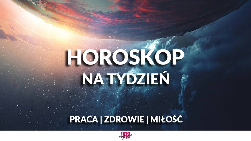 Magiczny horoskop dla wszystkich znaków zodiaku od 9 - 15 maja 2022 - Zdjęcie główne