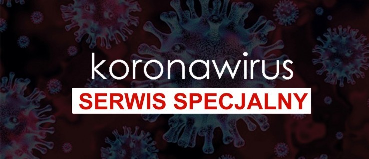 KORONAWIRUS. Wszystkie informacje w jednym miejscu - Zdjęcie główne