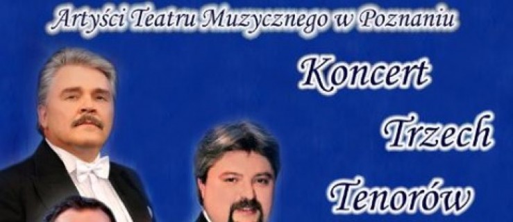 Koncert Trzech Tenorów - Zdjęcie główne