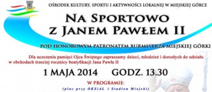 Na sportowo z Janem Pawłem II - Zdjęcie główne