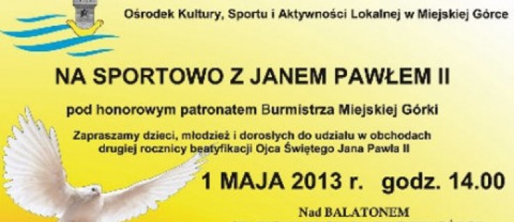 Na sportowo z Janem Pawłem II - Zdjęcie główne