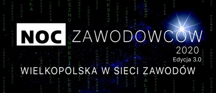 Trzecia edycja Nocy Zawodowców. Co zaplanowano? - Zdjęcie główne