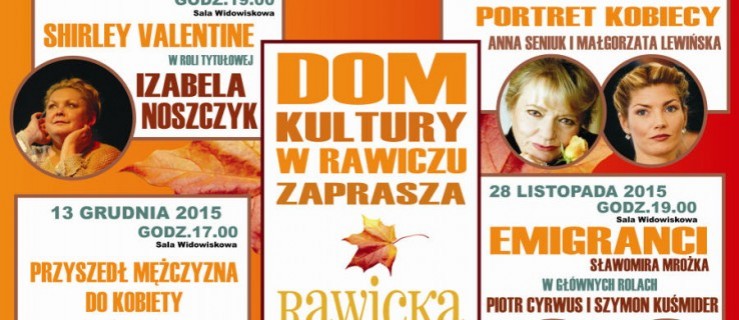 Znani aktorzy na scenie rawickiego domu kultury - Zdjęcie główne