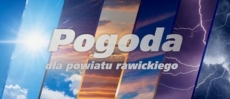 Pogoda Rawicz. Sprawdź prognozy na dziś dla Rawicza i okolic - Zdjęcie główne