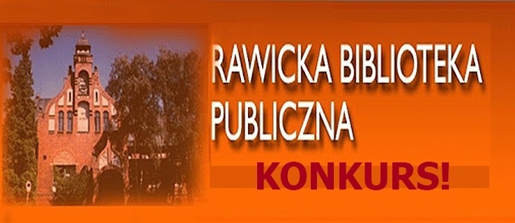 Konkurs. Historia Rawicza oczami moich przodków - Zdjęcie główne