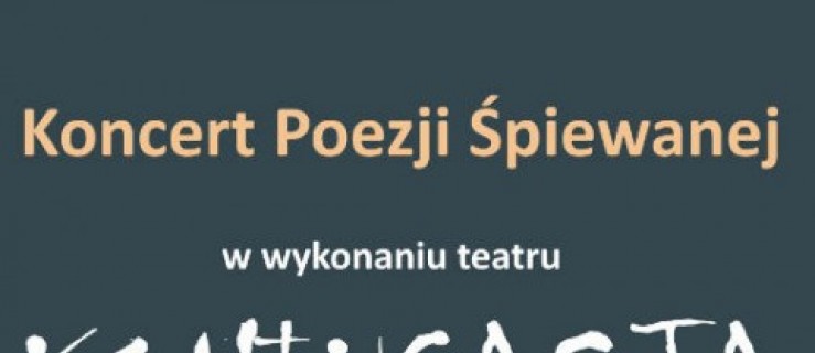 Koncert Poezji Śpiewanej w Miejskiej Górce - Zdjęcie główne