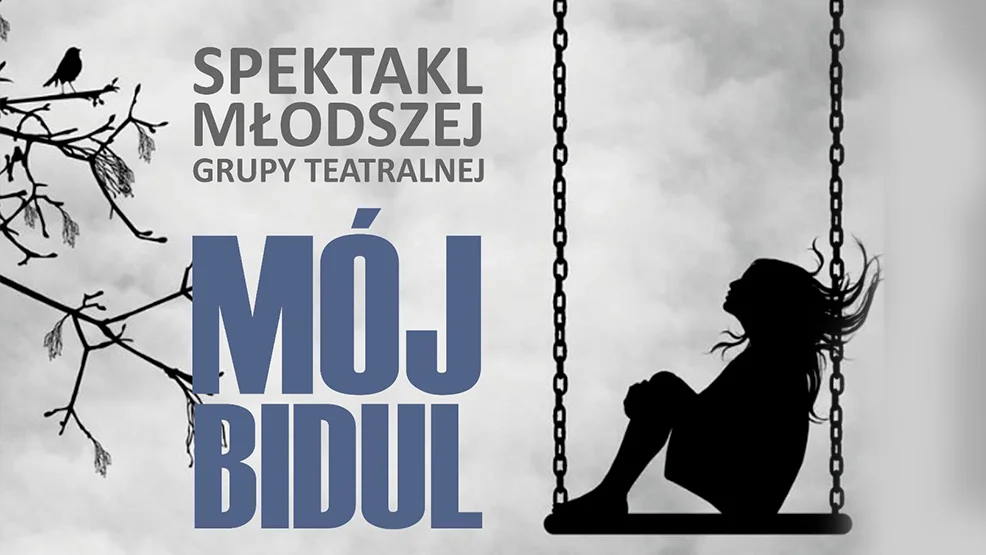 „Mój bidul” w sali widowiskowej rawickiego domu kultury  - Zdjęcie główne