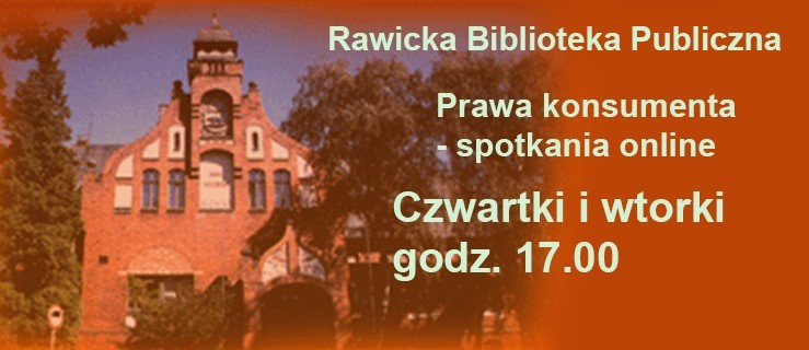 Prawa konsumenta z rawicką biblioteką. Spotkania online - Zdjęcie główne