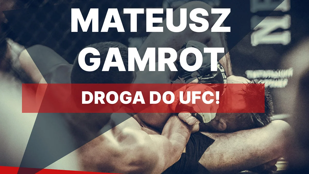 Mateusz Gamrot – droga do UFC - Zdjęcie główne