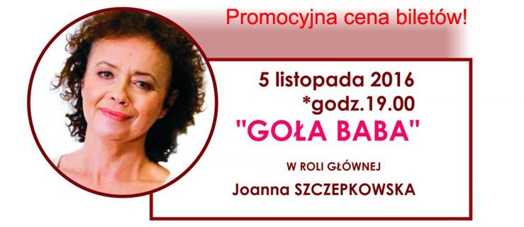 Promocyjna cena biletów na monodram Joanny Szczepkowskiej - Zdjęcie główne