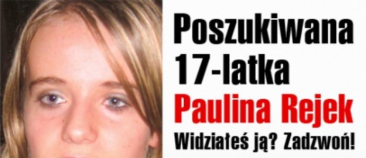 Policja prosi o pomoc w odnalezieniu nieletniej Pauliny - Zdjęcie główne