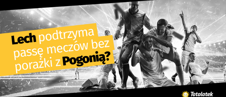 Lech podtrzyma passę meczów bez porażki z Pogonią? - Zdjęcie główne