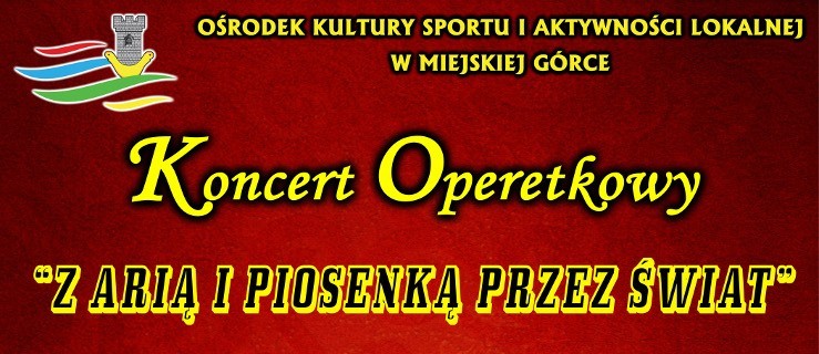 Operetka zawita do Miejskiej Górki - Zdjęcie główne