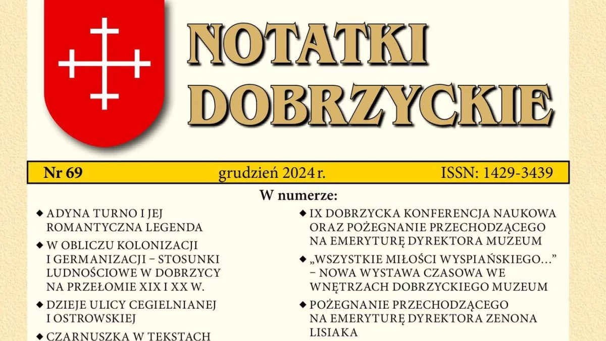 Ukazał się nowy numer "Notatek Dobrzyckich". W środku nie brakuje wielu ciekawych treści - Zdjęcie główne