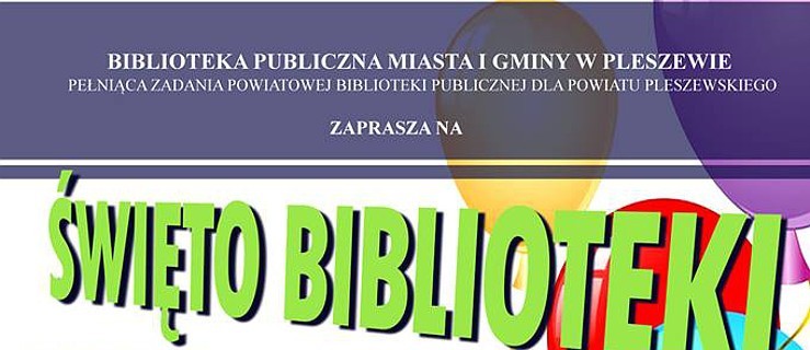 Pleszew. Biblioteka będzie hucznie świętowała - Zdjęcie główne