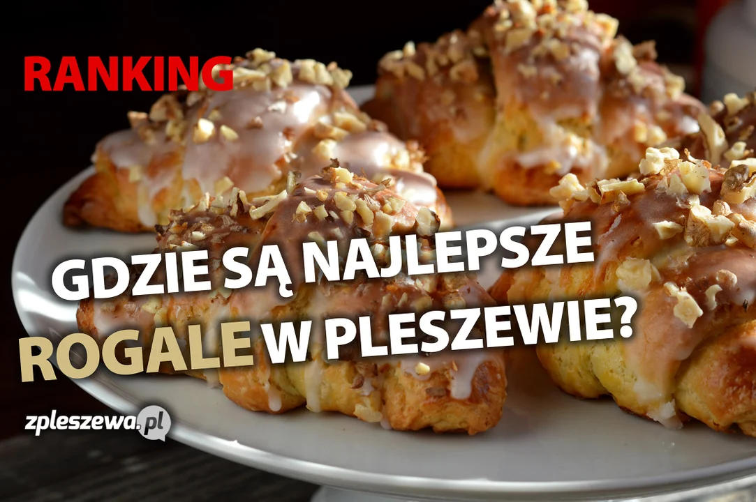 Gdzie kupimy najlepsze rogale w Pleszewie? Zagłosuj w naszej sondzie! - Zdjęcie główne