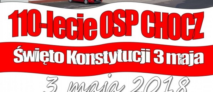 Święto Konstytucji 3 maja oraz jubileusz OSP w Choczu - Zdjęcie główne