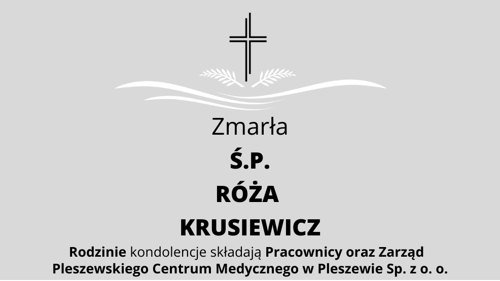 Zmarła Ś.P. Róża Krusiewicz - Zdjęcie główne