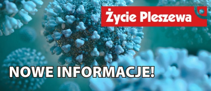 Pleszew. Koronawirus. Kolejne przypadki zakażeń na naszym terenie - Zdjęcie główne