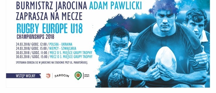 Mistrzostwa Europy w Rugby w Jarocinie. Pierwszy mecz już w sobotę - Zdjęcie główne