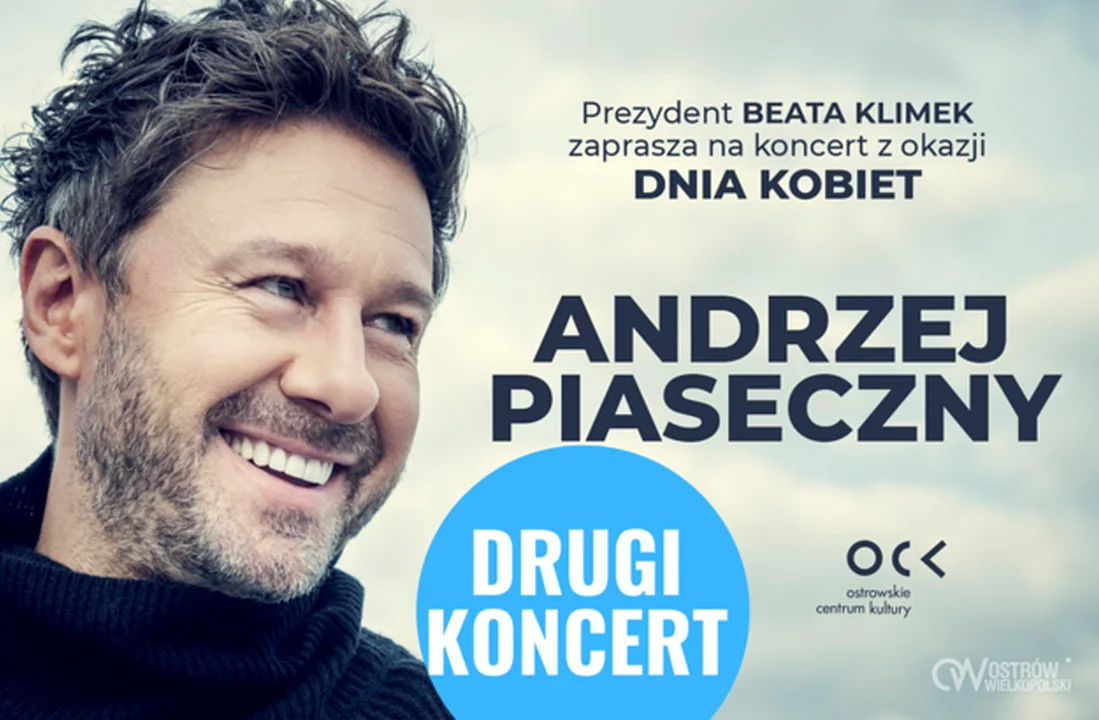 Będzie drugi koncert Andrzeja Piasecznego w Ostrowie Wlkp. Z okazji Dnia Kobiet - Zdjęcie główne