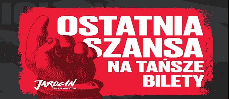 Ostatnia szansa na tańsze bilety na Jarocin Festiwal - Zdjęcie główne