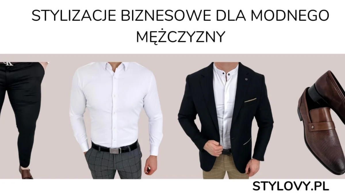 Stylizacje biznesowe dla modnego mężczyzny - Zdjęcie główne