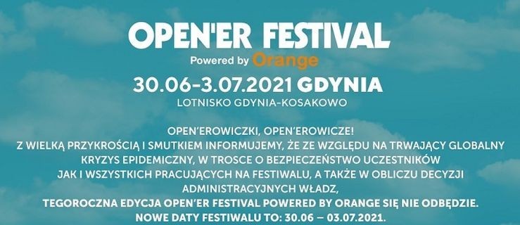 Tegoroczny Open'er Festival odwołany! Co z biletami?  - Zdjęcie główne